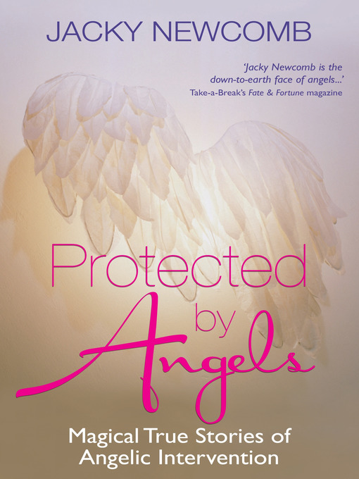 Title details for Protected by Angels by Jacky Newcomb - Wait list
